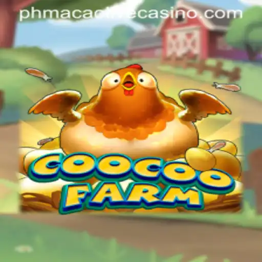 Discover the Whimsical World of CooCooFarm with phmacao: A New Gaming Adventure